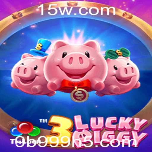 3LUCKYPIGGY: Descubra o Mundo Divertido do Jogo Atraente